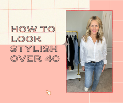 How to Look Stylish Over 40